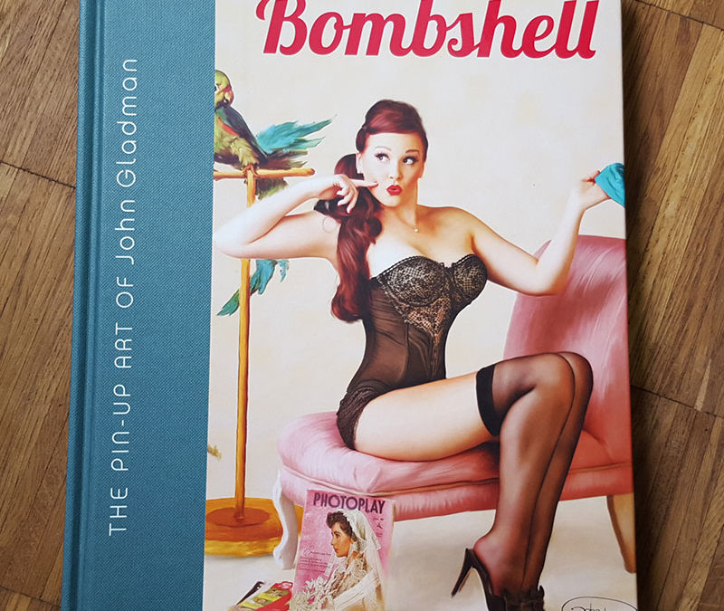 Bombshell – The Pin-Up Art of John Gladman
